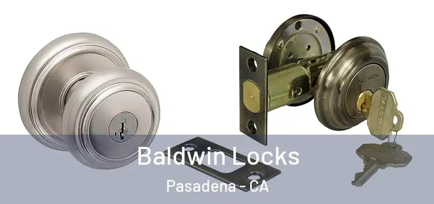  Baldwin Locks Pasadena - CA